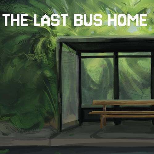 The Last Bus Home The Last Bus Home